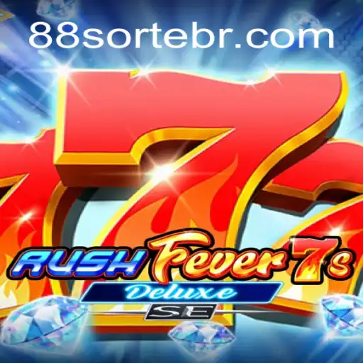 Descubra o Empolgante RushFever7sDeluxeSE e a Palavra-Chave da Sorte: 88sorte
